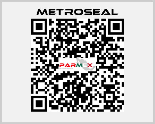 Metroseal