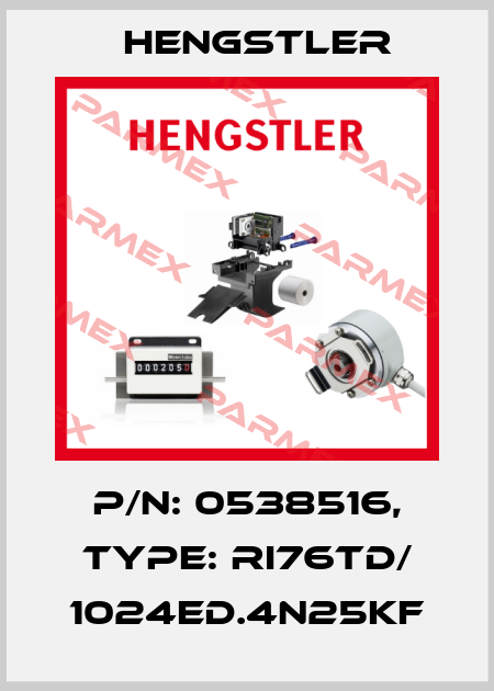 p/n: 0538516, Type: RI76TD/ 1024ED.4N25KF Hengstler