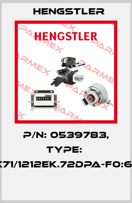 P/N: 0539783, Type:  AX71/1212EK.72DPA-F0:6118  Hengstler