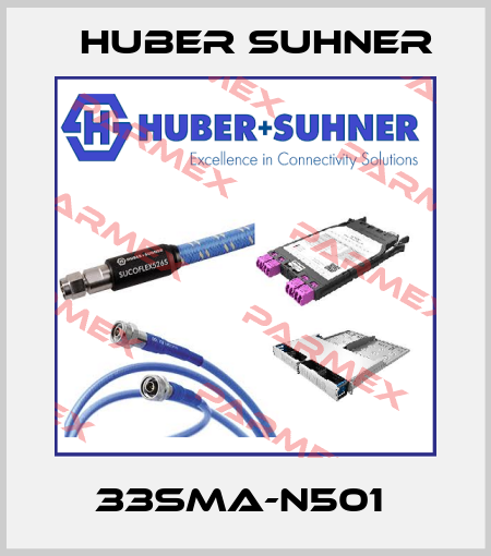 33SMA-N501  Huber Suhner