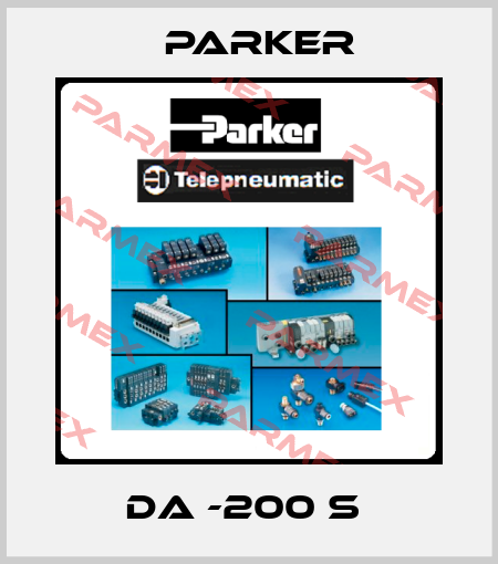 DA -200 S  Parker