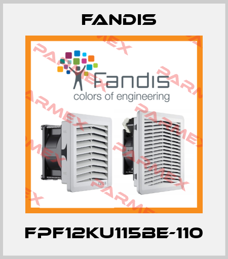 FPF12KU115BE-110 Fandis