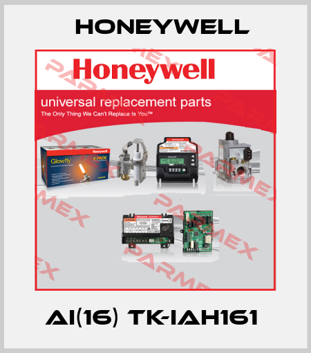 AI(16) TK-IAH161  Honeywell