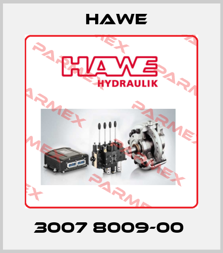 3007 8009-00  Hawe