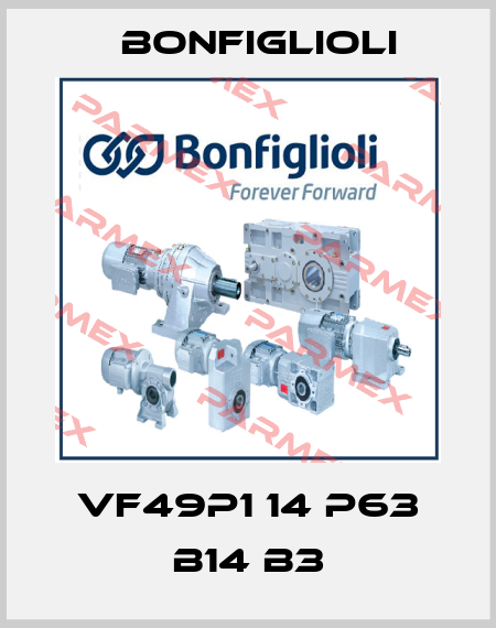 VF49P1 14 P63 B14 B3 Bonfiglioli