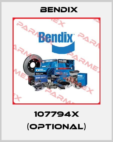107794X (optional) Bendix