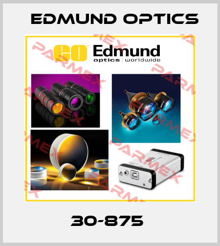 30-875  Edmund Optics