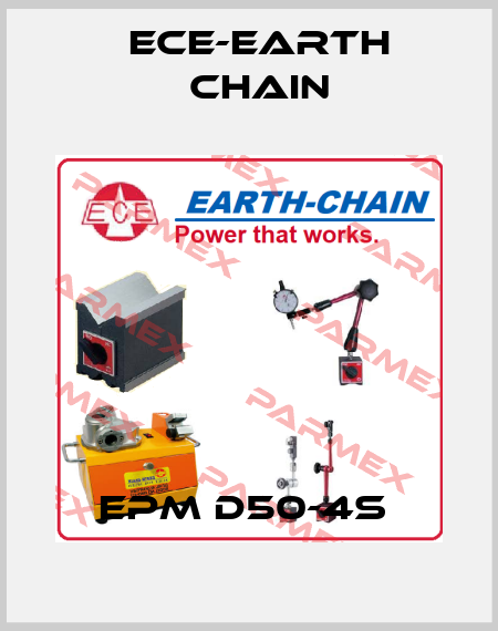 EPM D50-4S  ECE-Earth Chain