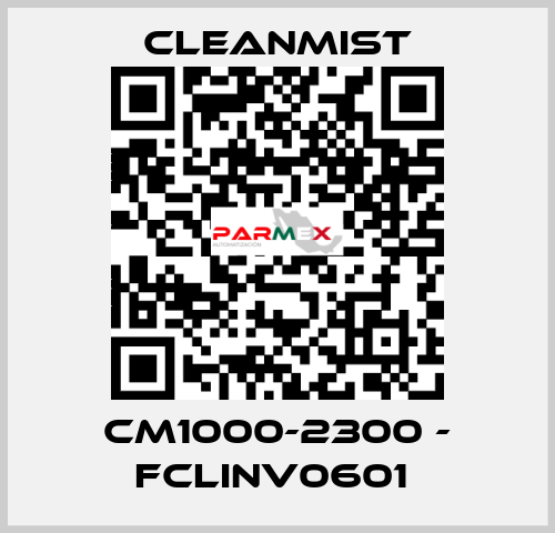 CM1000-2300 - FCLINV0601  CleanMist