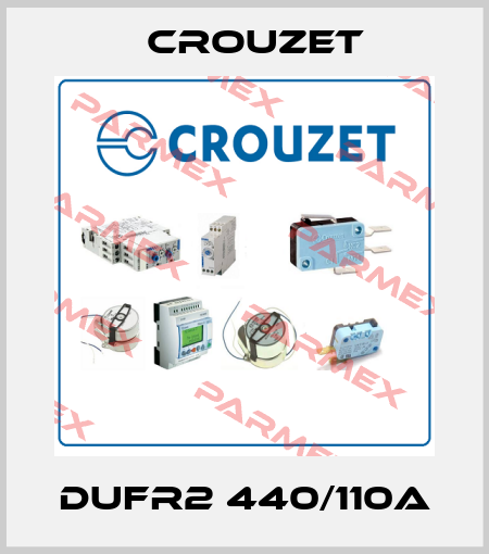 DUFR2 440/110A Crouzet