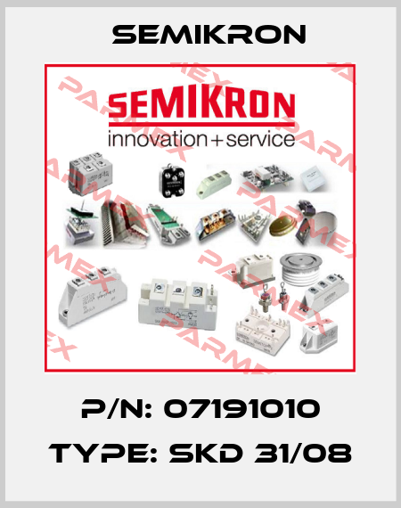 P/N: 07191010 Type: SKD 31/08 Semikron