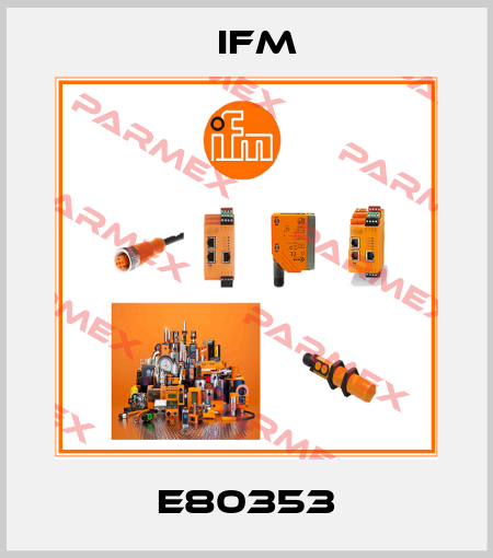 E80353 Ifm