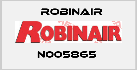 N005865  Robinair