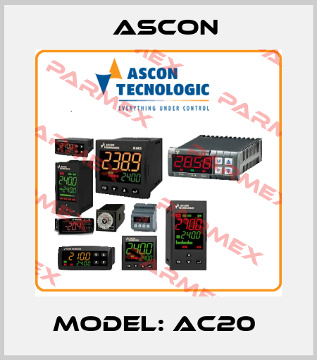 Model: AC20  Ascon