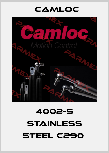 4002-S STAINLESS STEEL C290  Camloc