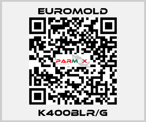 K400BLR/G EUROMOLD