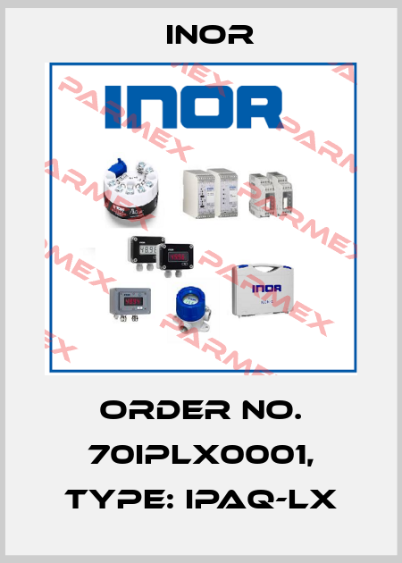 Order No. 70IPLX0001, Type: IPAQ-LX Inor