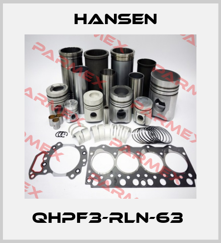 QHPF3-RLN-63  Hansen