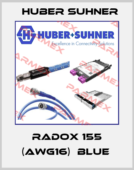 Radox 155 (AWG16)  blue  Huber Suhner