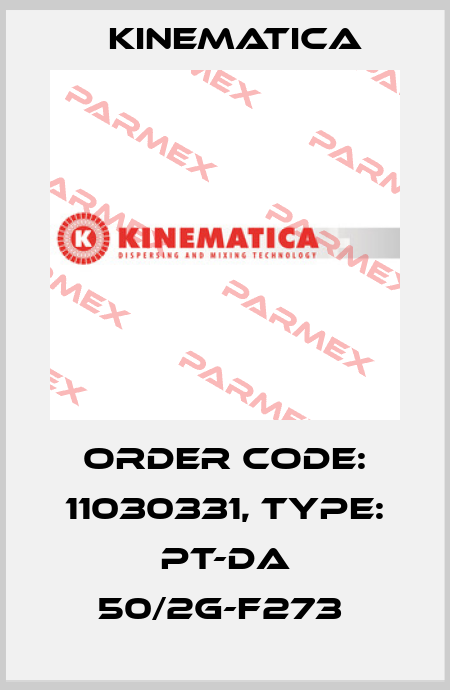 Order Code: 11030331, Type: PT-DA 50/2G-F273  Kinematica