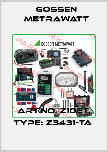Art.No. Z102T, Type: Z3431-TA  Gossen Metrawatt