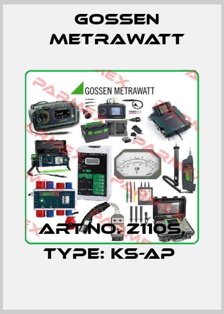 Art.No. Z110S, Type: KS-AP  Gossen Metrawatt