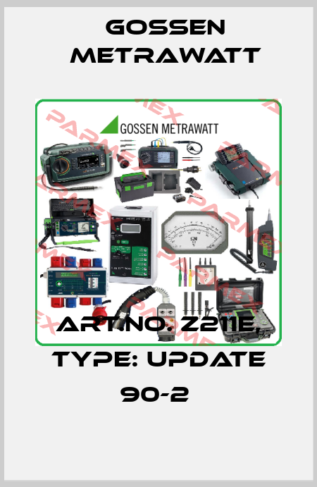 Art.No. Z211E, Type: Update 90-2  Gossen Metrawatt