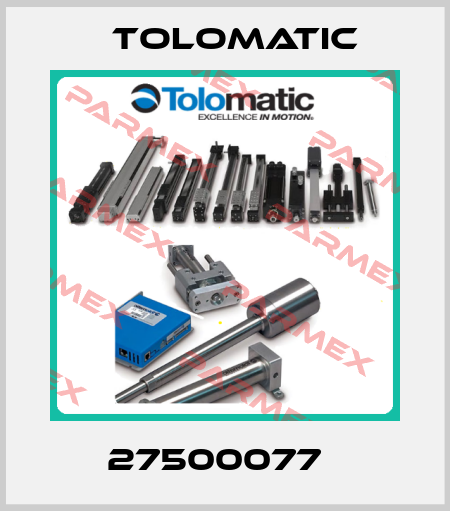27500077   Tolomatic