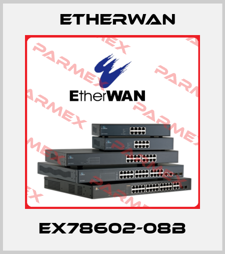 EX78602-08B Etherwan