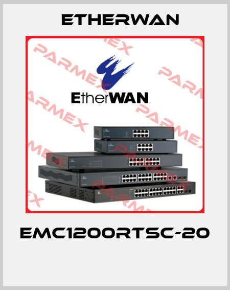 EMC1200RTSC-20  Etherwan