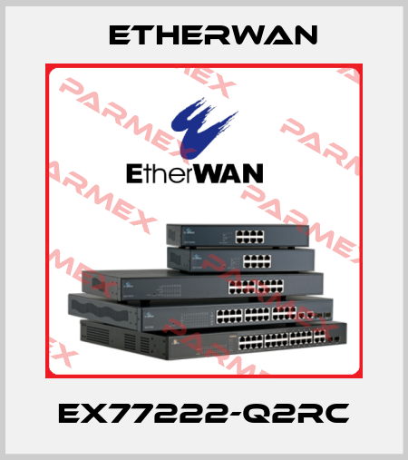 EX77222-Q2RC Etherwan