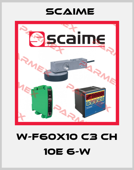 W-F60X10 C3 CH 10e 6-W Scaime