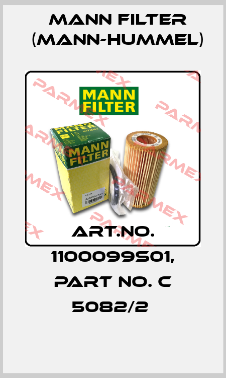 Art.No. 1100099S01, Part No. C 5082/2  Mann Filter (Mann-Hummel)