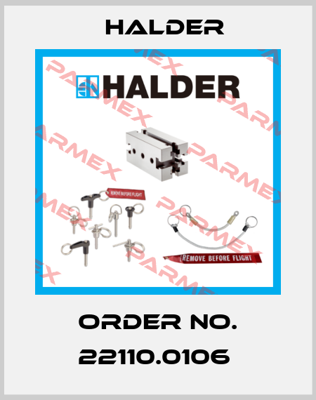 Order No. 22110.0106  Halder