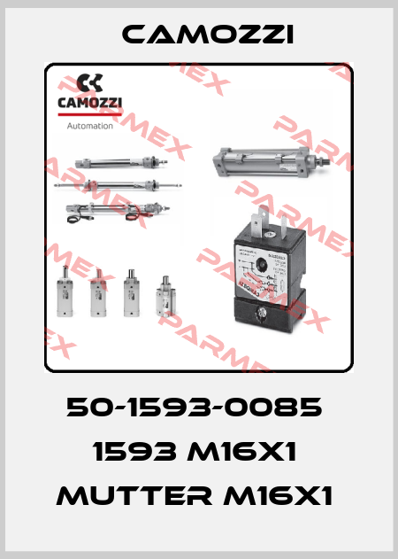 50-1593-0085  1593 M16X1  MUTTER M16X1  Camozzi