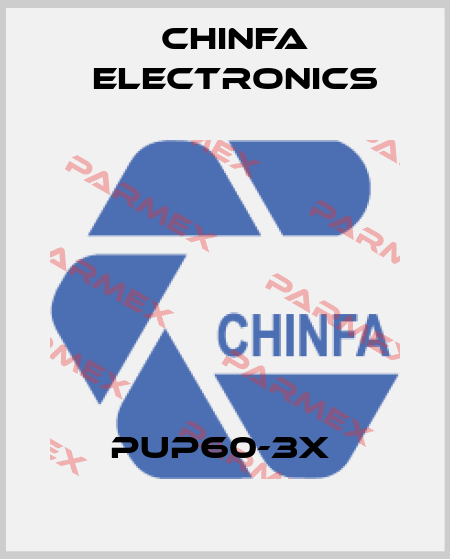 PUP60-3X  Chinfa Electronics