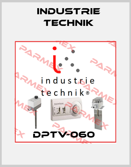 DPTV-060  Industrie Technik
