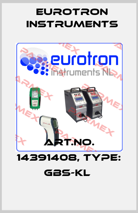 Art.No. 14391408, Type: GBS-KL  Eurotron Instruments