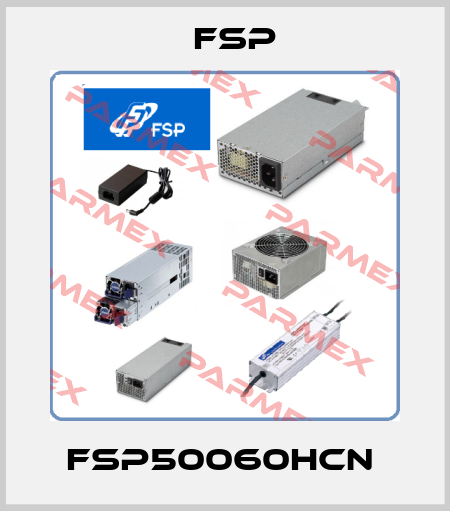 FSP50060HCN  Fsp