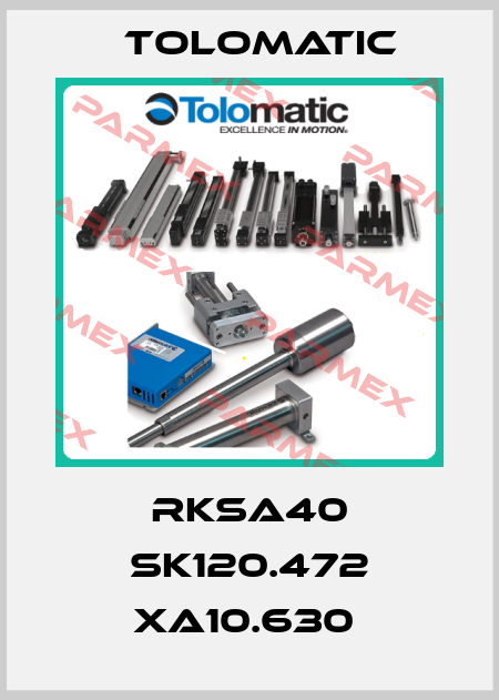 RKSA40 SK120.472 XA10.630  Tolomatic