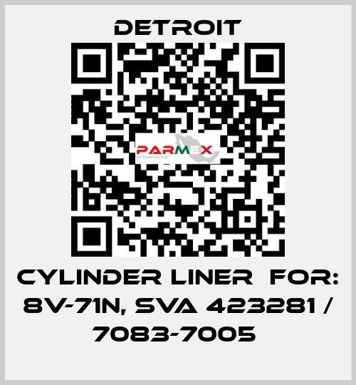 Cylinder liner  For: 8V-71N, SVA 423281 / 7083-7005  Detroit