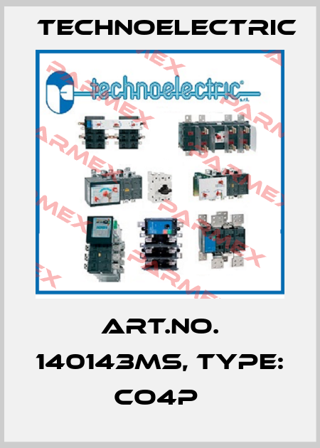 Art.No. 140143MS, Type: CO4P  Technoelectric