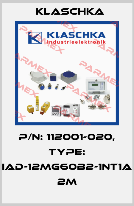 P/N: 112001-020, Type: IAD-12mg60b2-1NT1A 2m Klaschka
