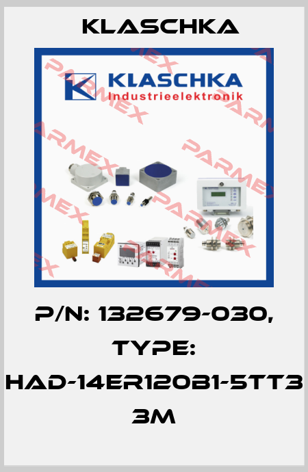 P/N: 132679-030, Type: HAD-14er120b1-5TT3 3m Klaschka
