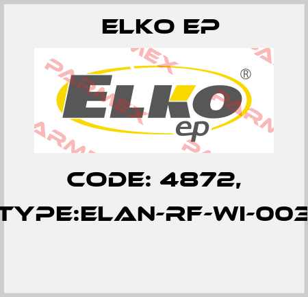 Code: 4872, Type:eLAN-RF-Wi-003  Elko EP