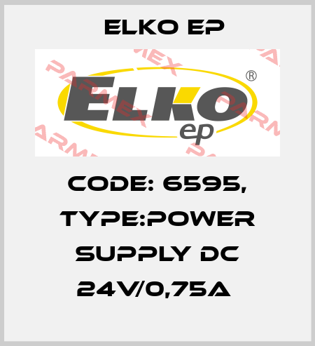 Code: 6595, Type:Power supply DC 24V/0,75A  Elko EP