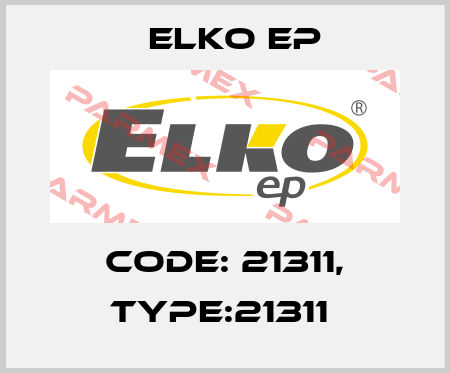 Code: 21311, Type:21311  Elko EP