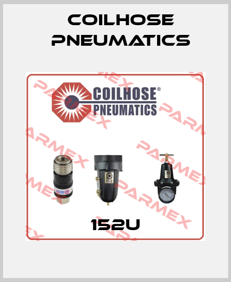 152U   Coilhose Pneumatics