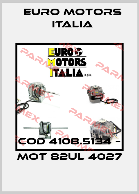 COD 4108.5134 – MOT 82UL 4027 Euro Motors Italia