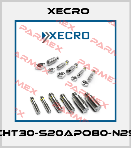 CHT30-S20APO80-N2S Xecro